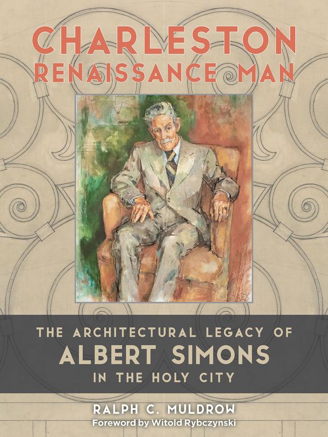 Charleston Renaissance Man by Ralph C. Muldrow, Witold Rybczynski