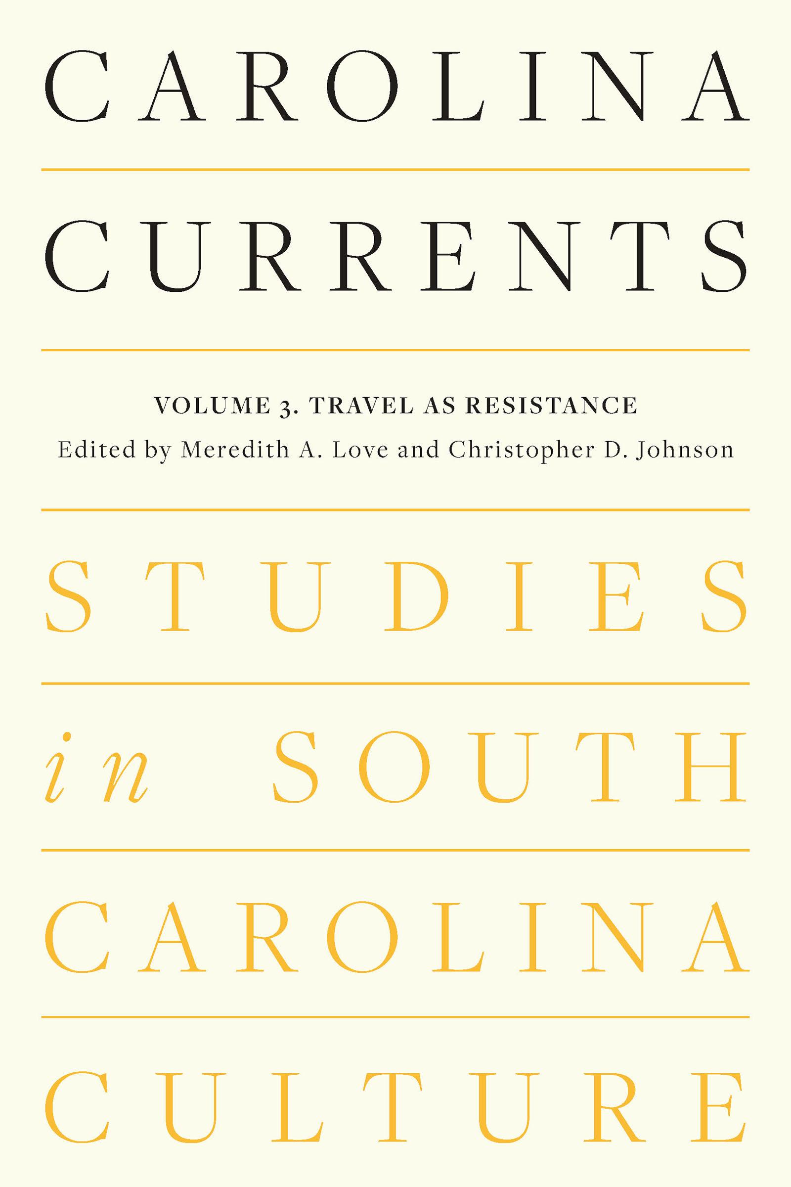 Carolina Currents, Studies in South Carolina Culture