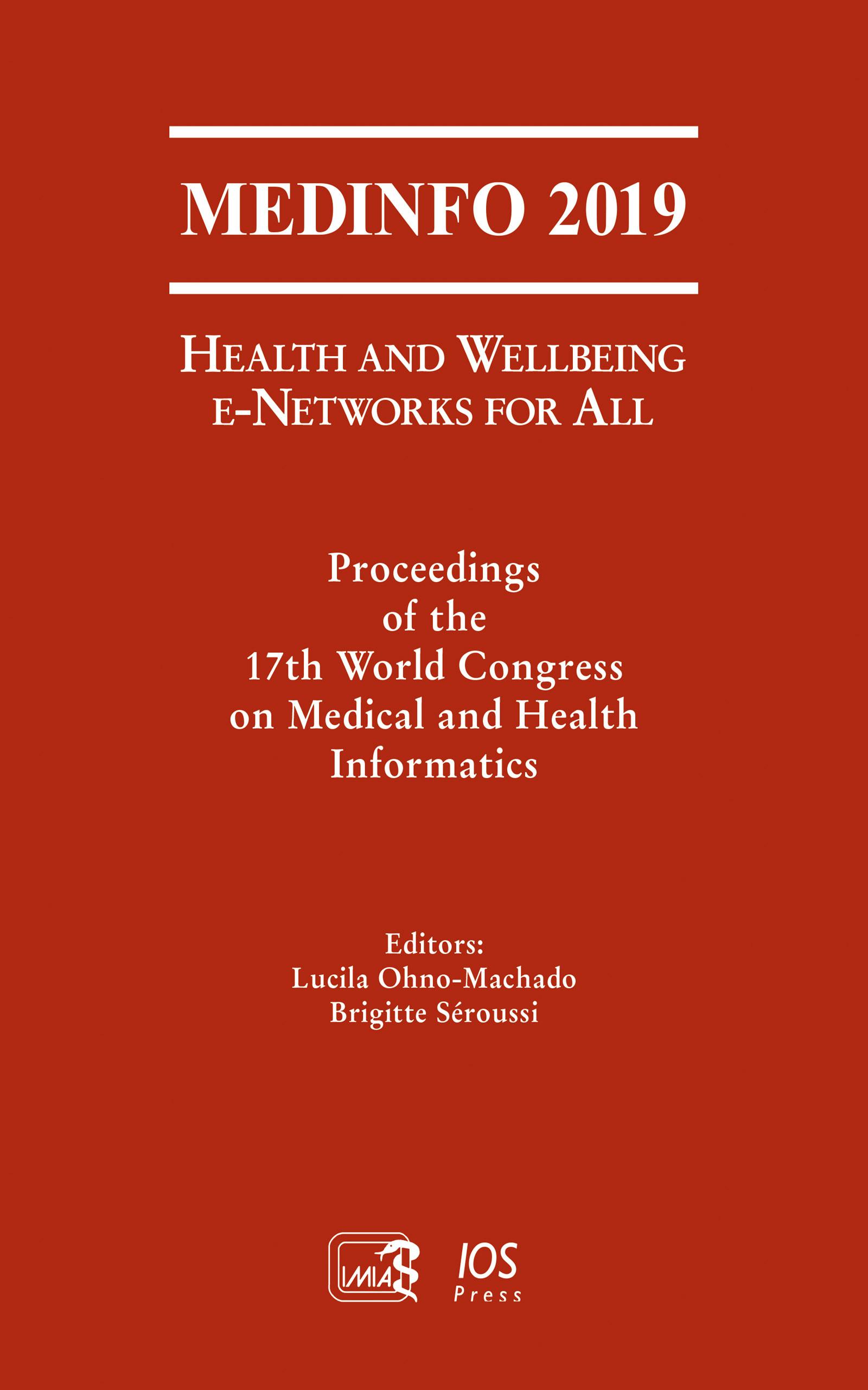 MEDINFO 2019: Health and Wellbeing e-Networks for All