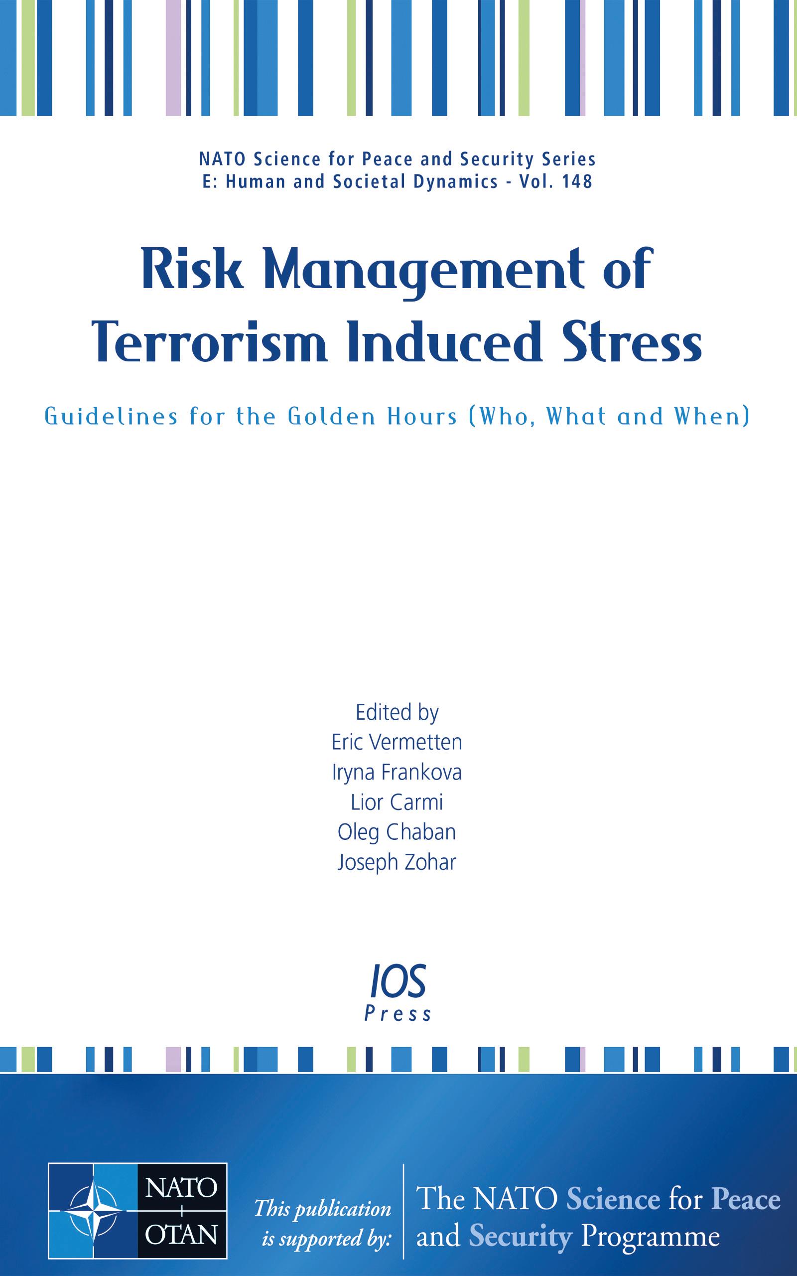Risk Management of Terrorism Induced Stress