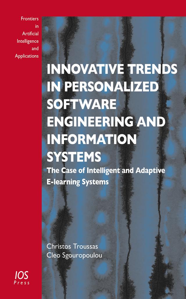 Innovative Trends in Personalized Software Engineering and Information Systems by Cleo Sgouropoulou