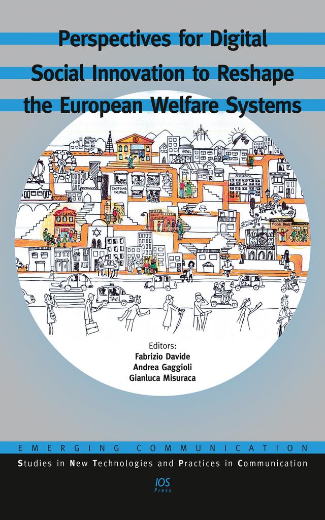 Perspectives for Digital Social Innovation to Reshape the European Welfare Systems by Gianluca Misuraca