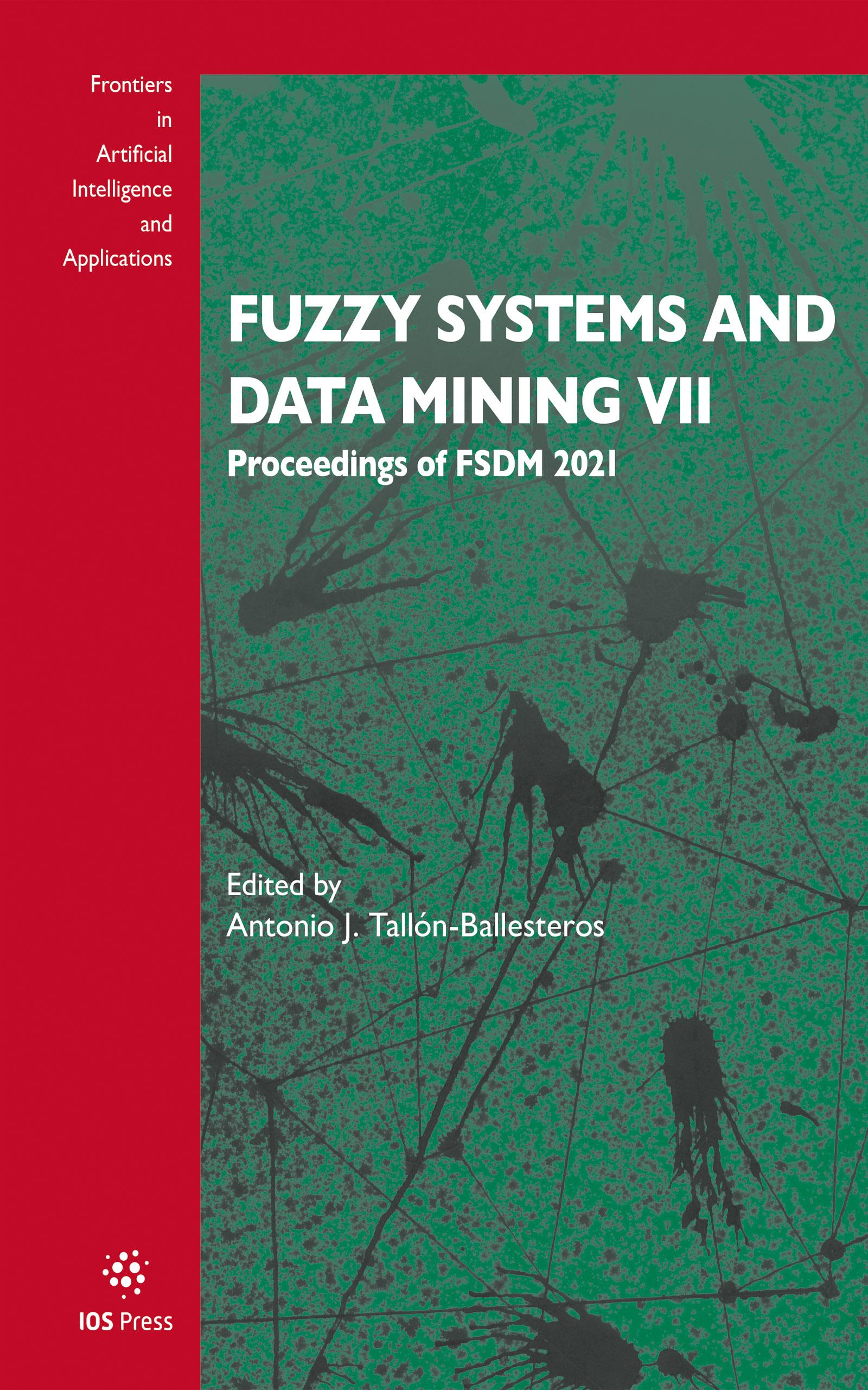 Fuzzy Systems and Data Mining VII