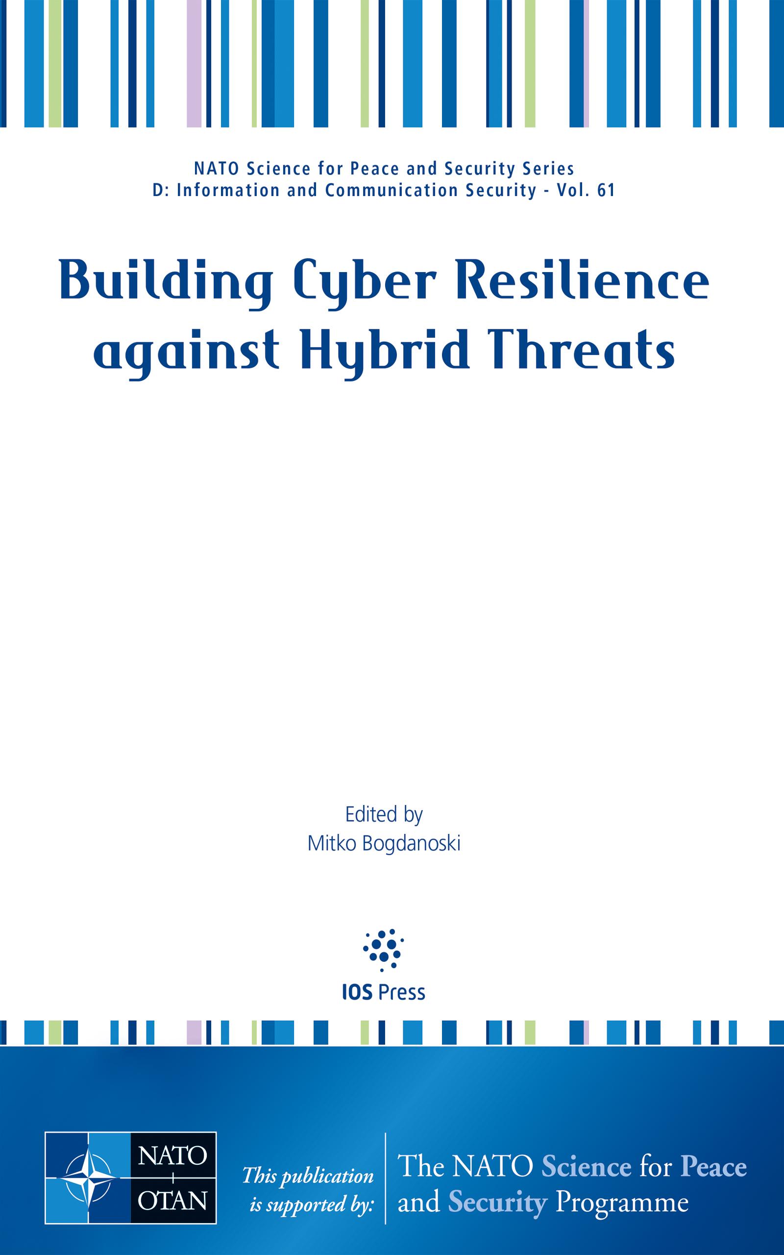 Building Cyber Resilience against Hybrid Threats