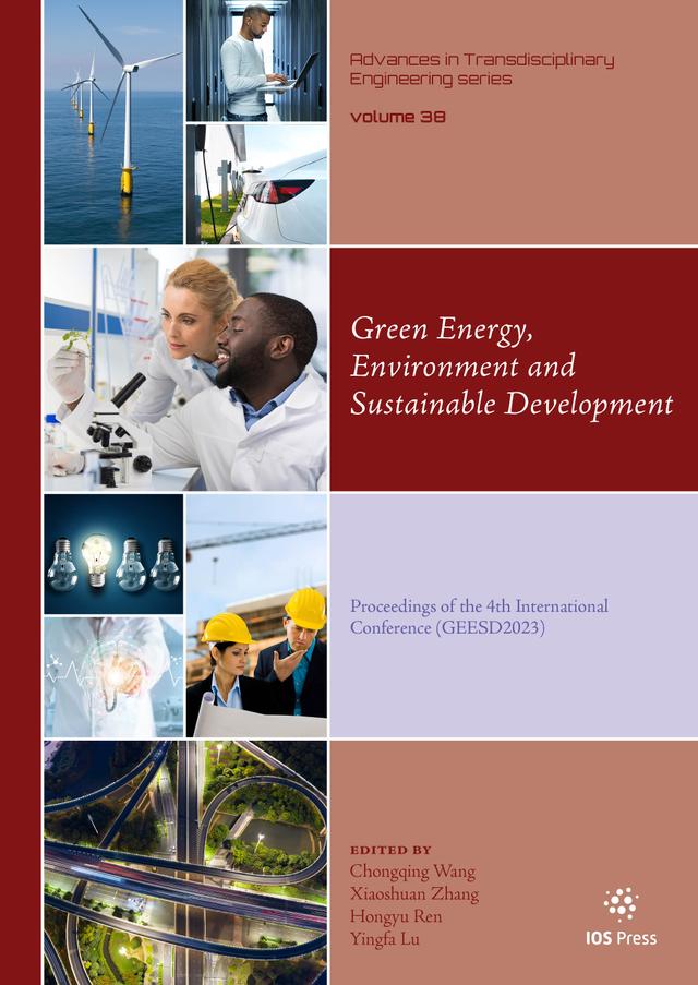 Green Energy, Environment and Sustainable Development by Chongqing Wang, Hongyu Ren, Xiaoshuan Zhang, Yingfa Lu