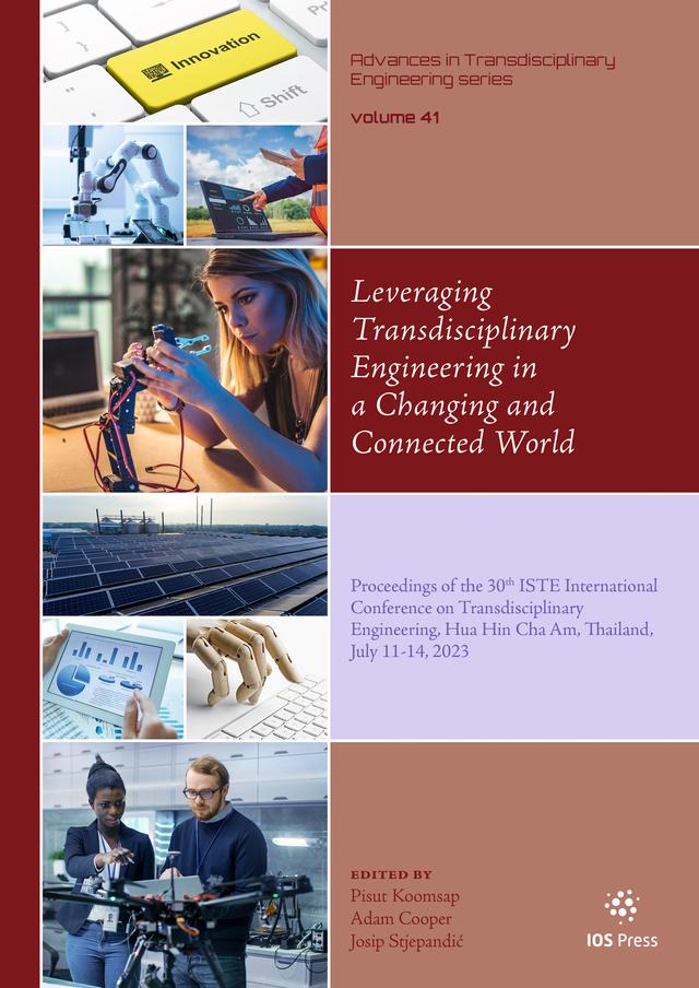 Leveraging Transdisciplinary Engineering in a Changing and Connected World by Adam Cooper