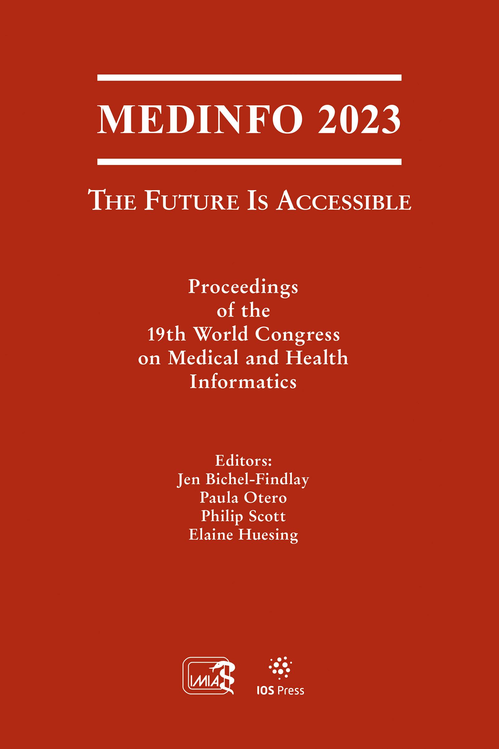MEDINFO 2023 — The Future Is Accessible