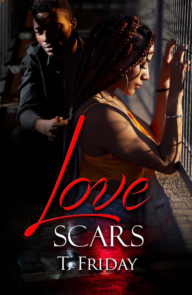 Love Scars by T. Friday
