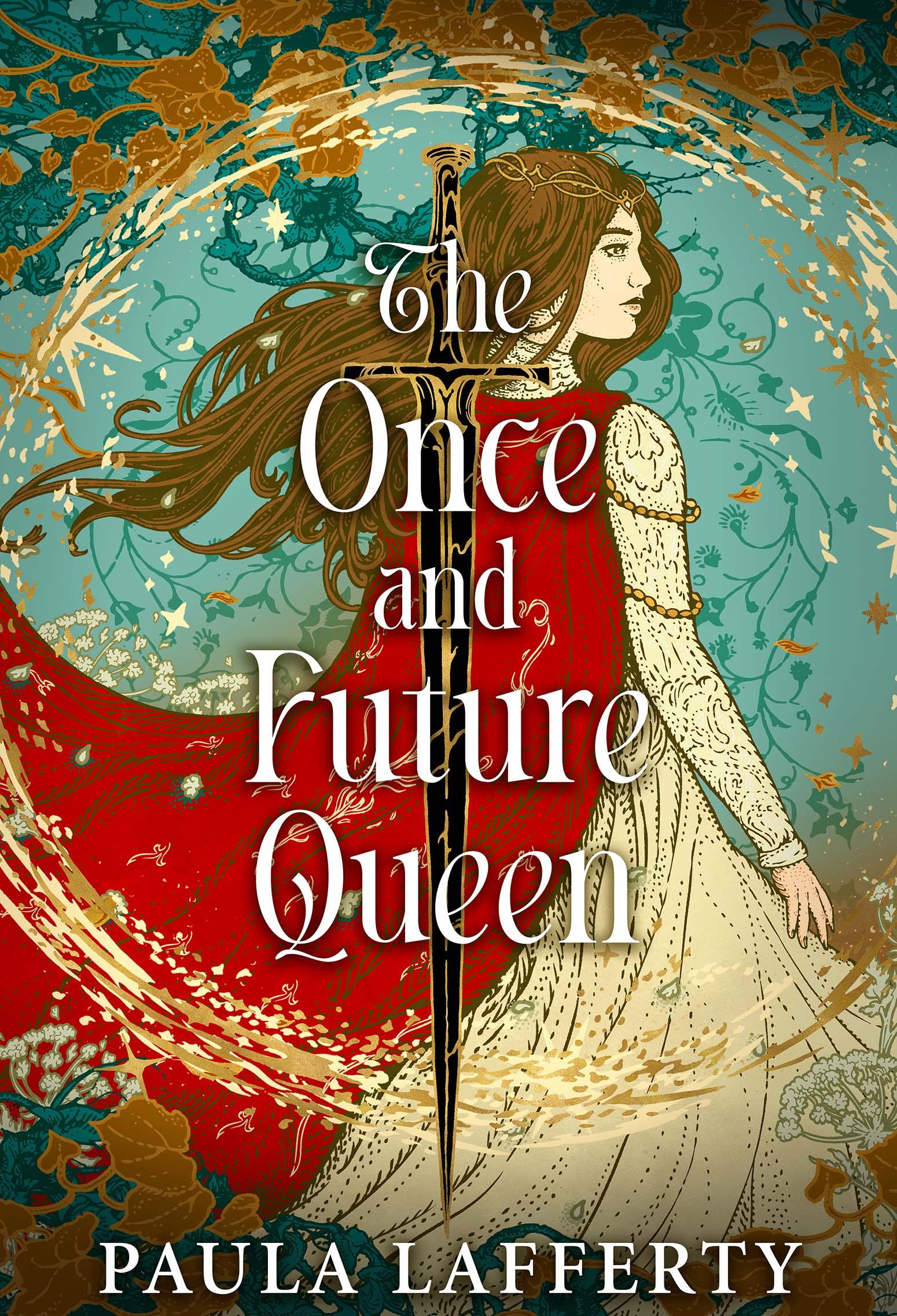 The Once and Future Queen