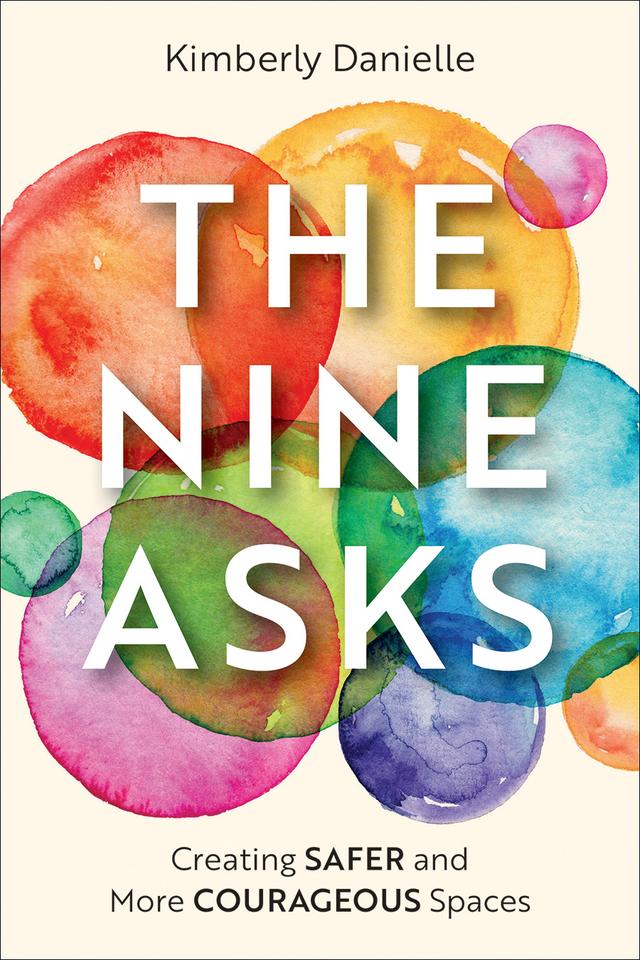 The Nine Asks by Kimberly Danielle