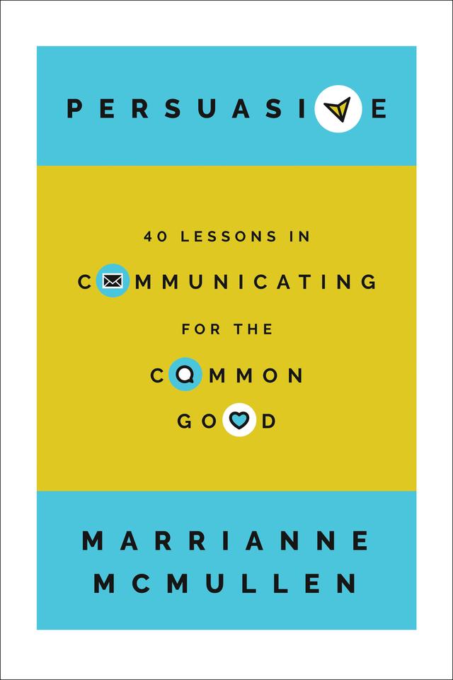 Persuasive by Marrianne McMullen