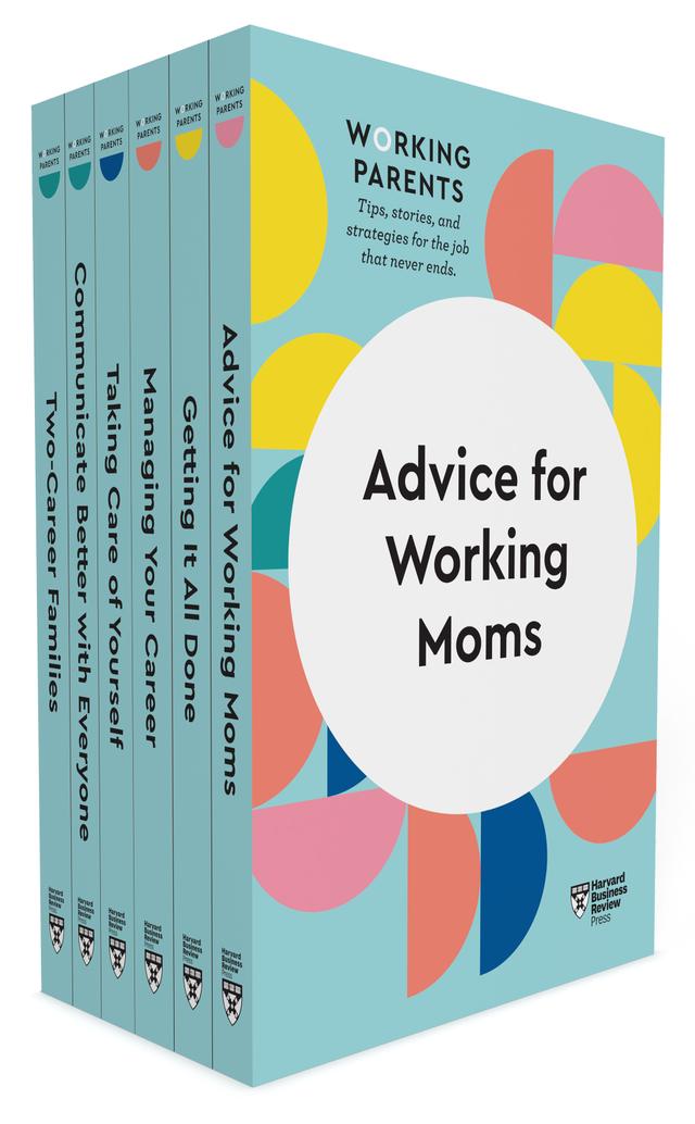 HBR Working Moms Collection (6 Books) by Daisy Dowling, Harvard Business Review