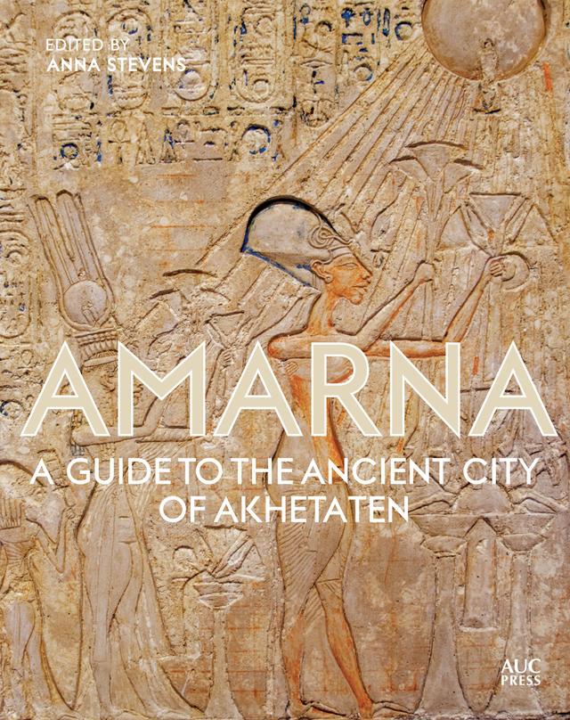 Amarna by Anna Stevens