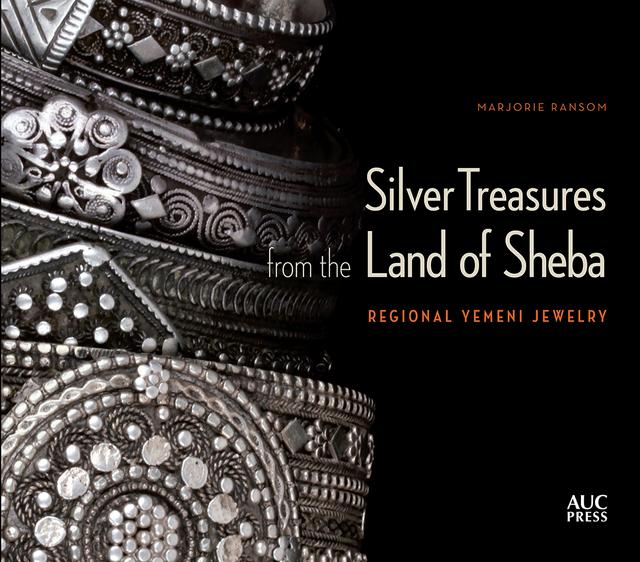 Silver Treasures from the Land of Sheba by Marjorie Ransom