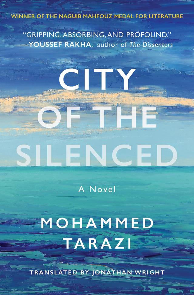 City of the Silenced by Jonathan Wright, Mohammed Tarazi