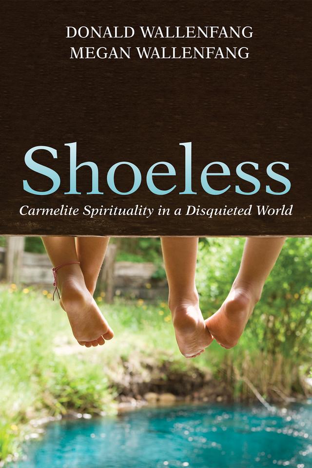Shoeless by Donald Wallenfang, Megan Wallenfang