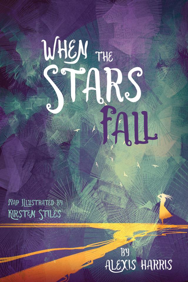 When the Stars Fall by Alexis Harris, Kirsten Stiles