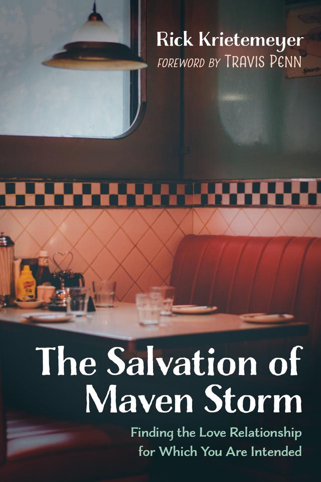 The Salvation of Maven Storm by Rick Krietemeyer, Travis Penn