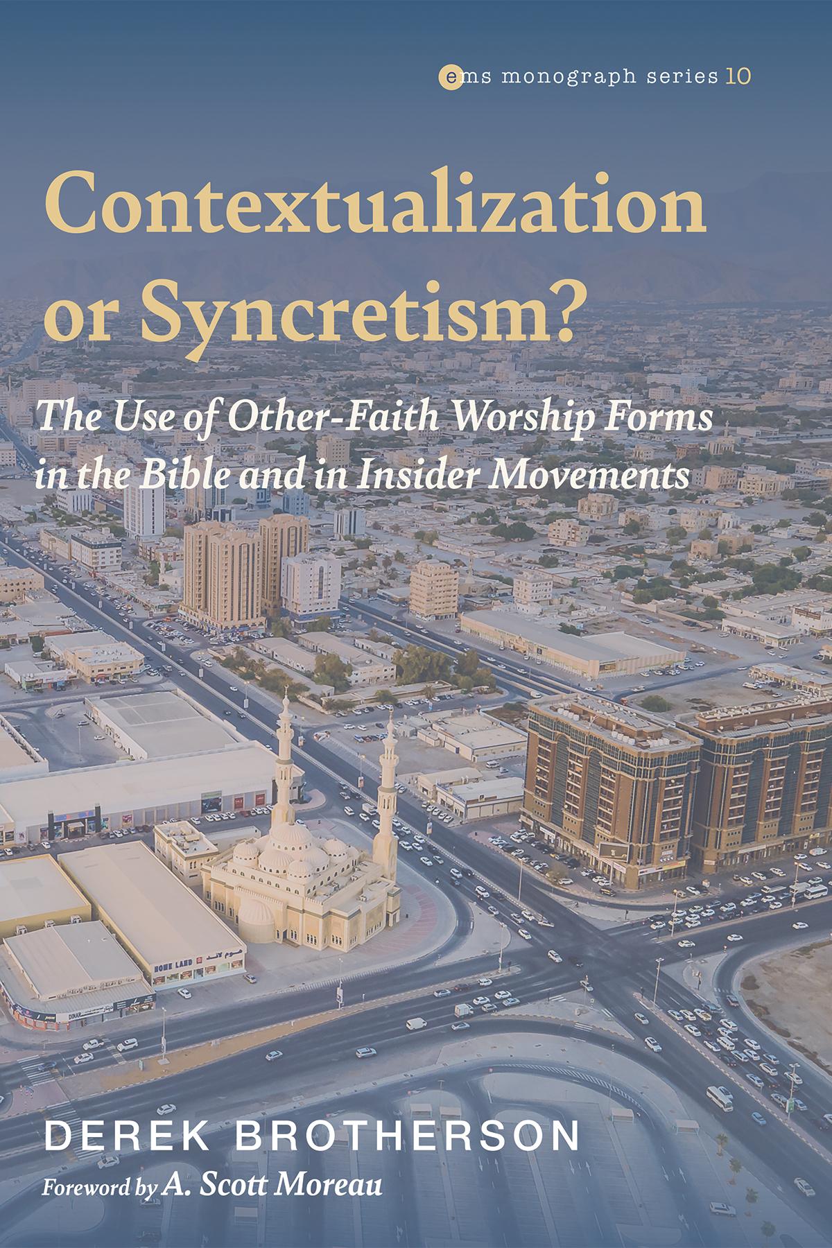 Contextualization or Syncretism?