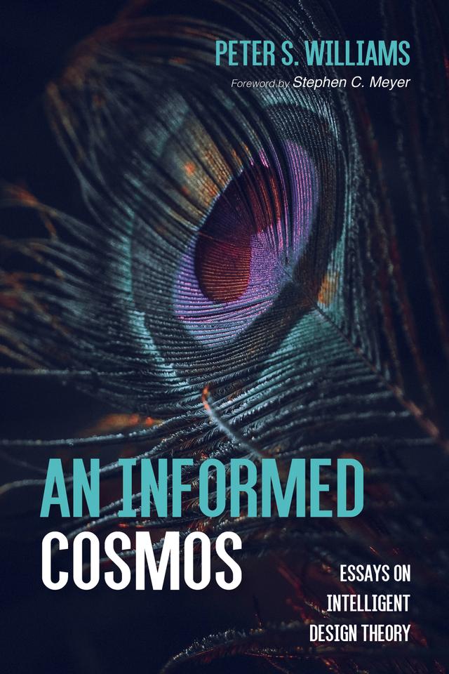 An Informed Cosmos by Peter S. Williams, Stephen C. Meyer
