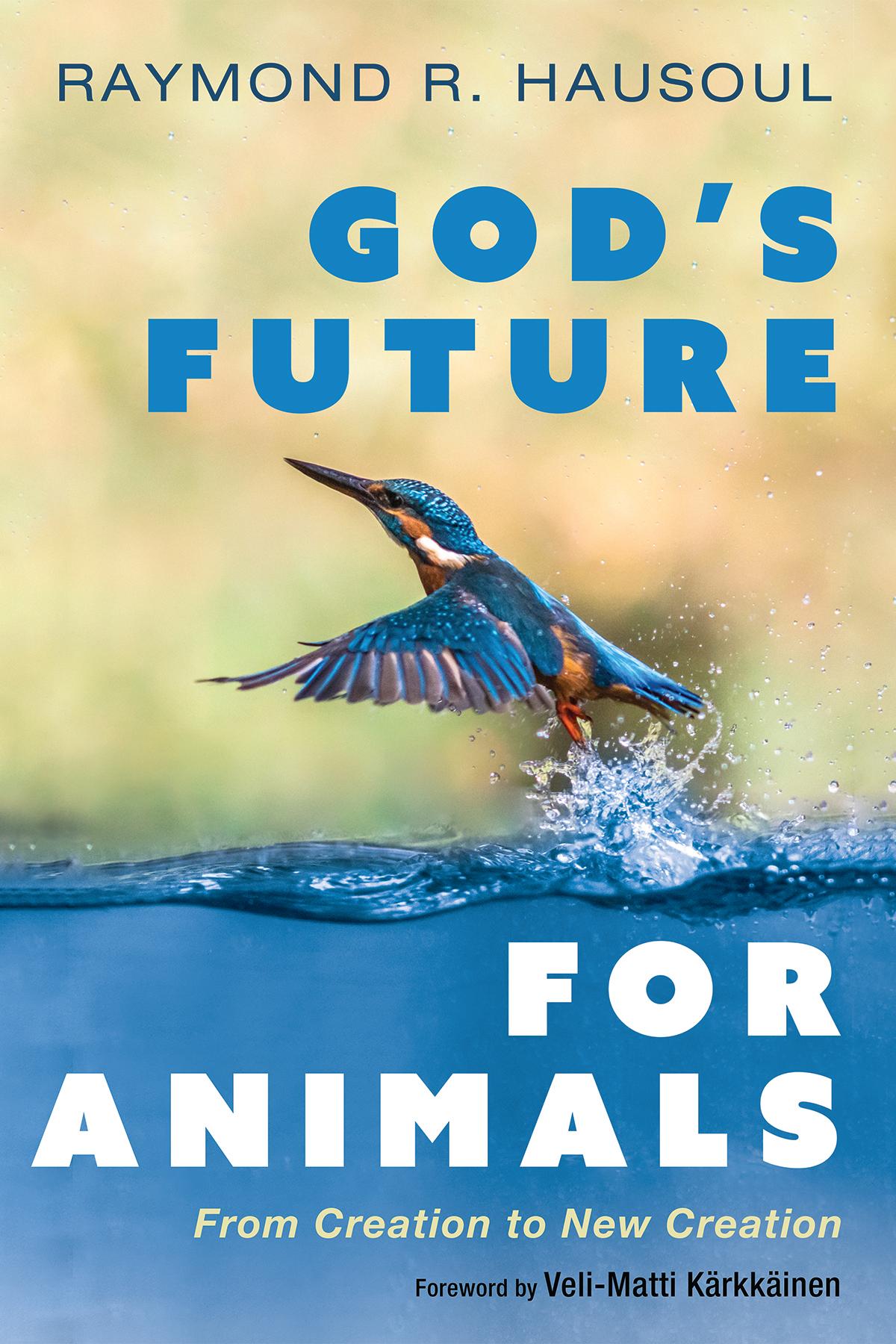 God’s Future for Animals