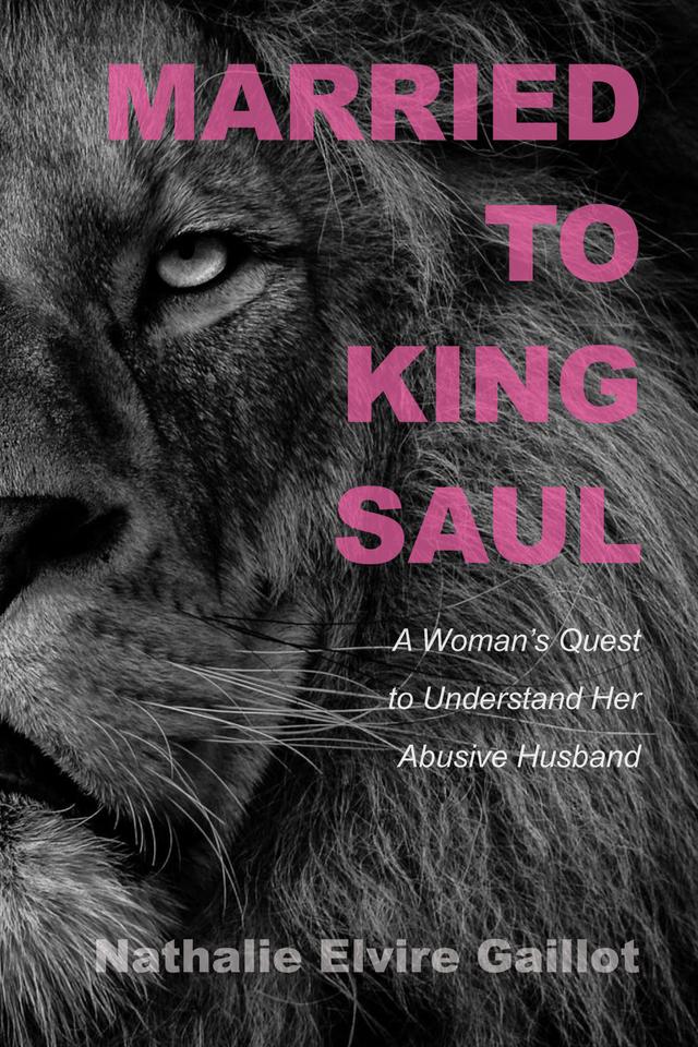 Married to King Saul by Nathalie Elvire Gaillot