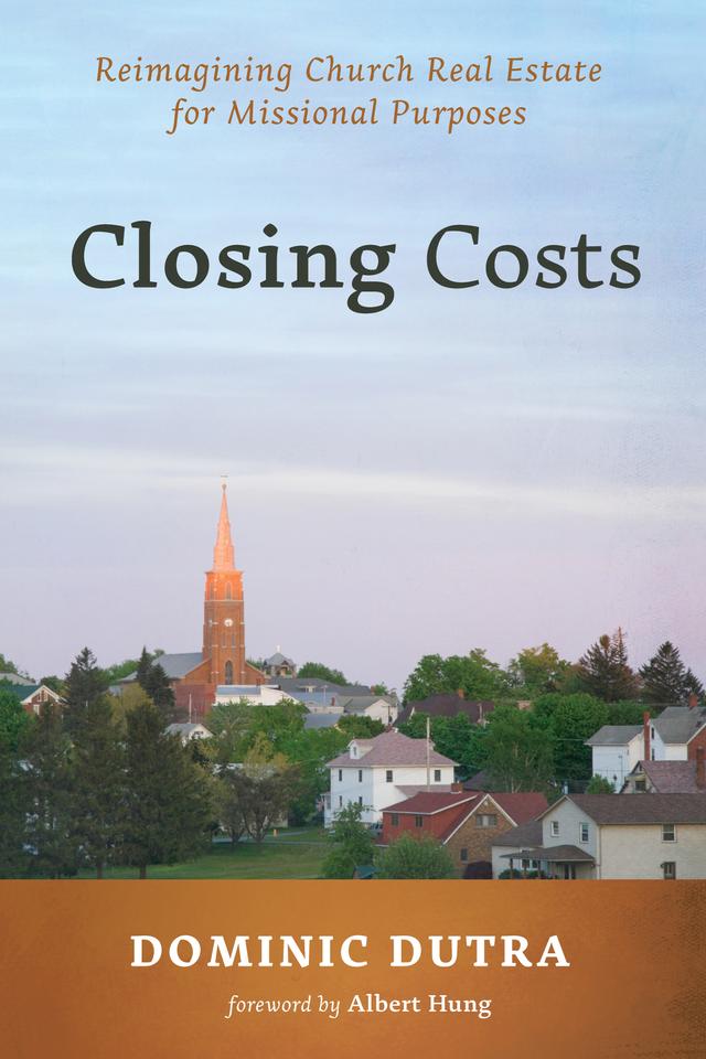 Closing Costs by Albert Hung, Dominic Dutra