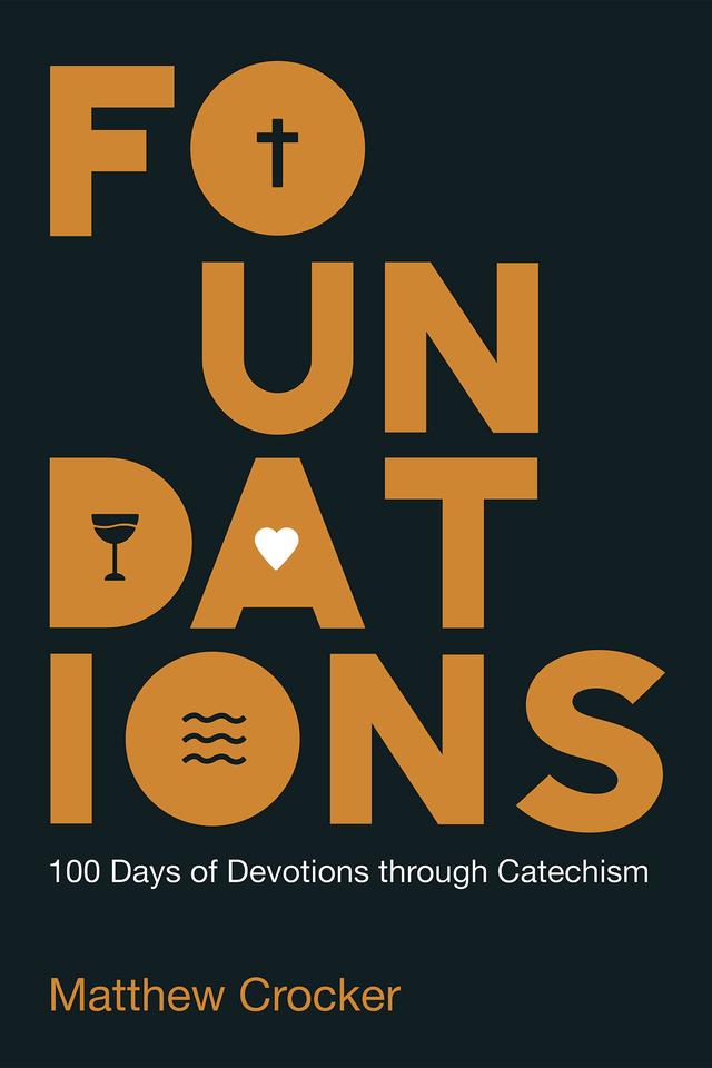 Foundations by Matthew Crocker