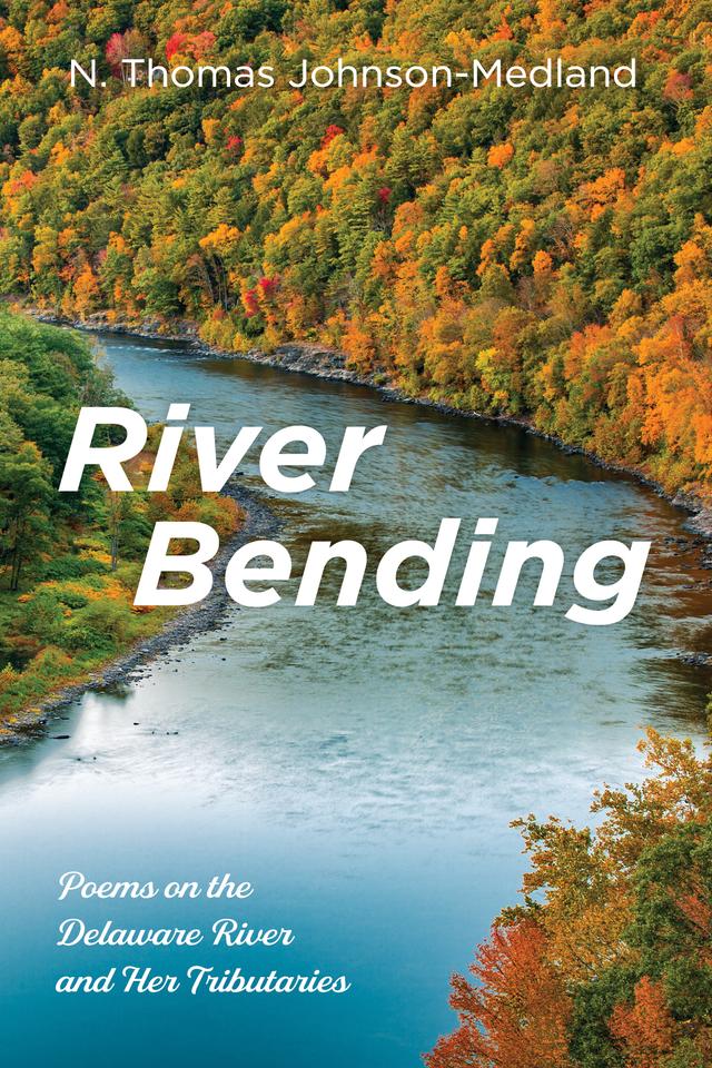 River Bending by N. Thomas Johnson-Medland
