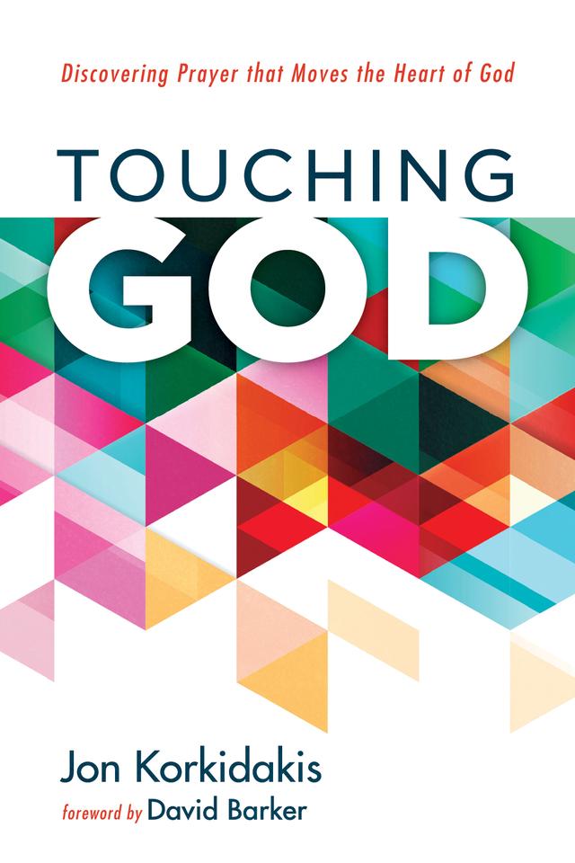 Touching God by David Barker, Jon Korkidakis