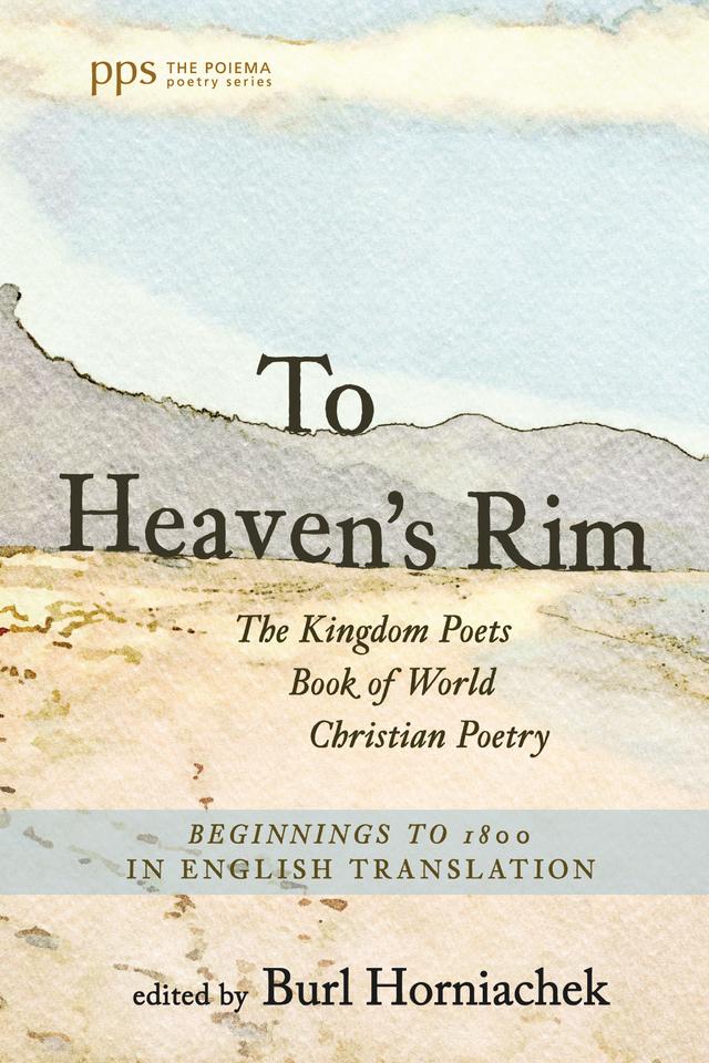 To Heaven's Rim by Burl Horniachek