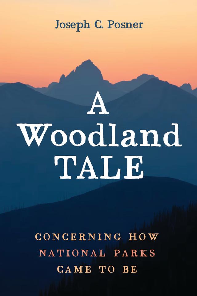 A Woodland Tale by Joseph C. Posner