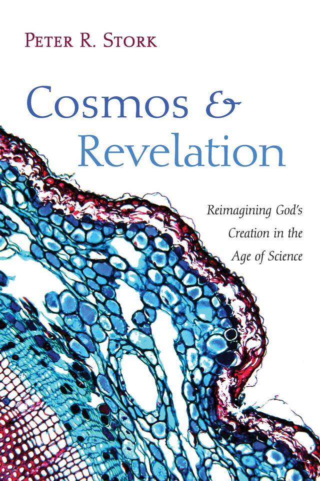 Cosmos and Revelation by Peter R. Stork