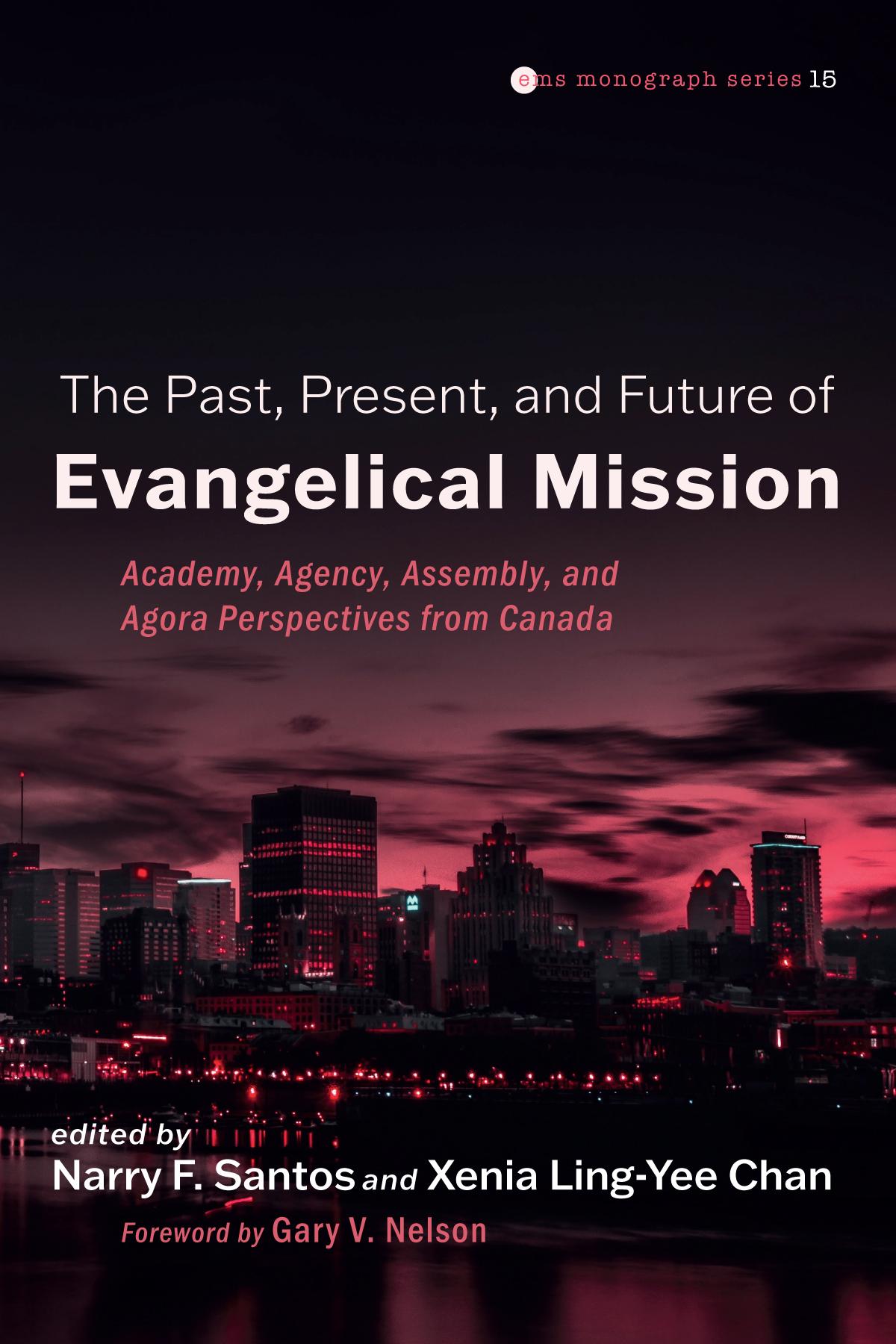 The Past, Present, and Future of Evangelical Mission