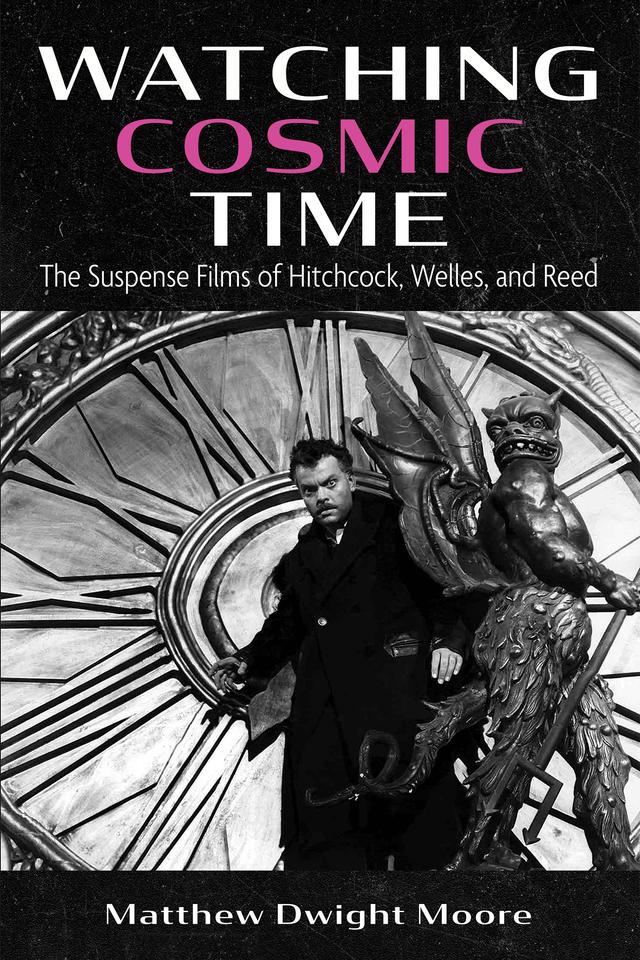Watching Cosmic Time by Matthew Dwight Moore