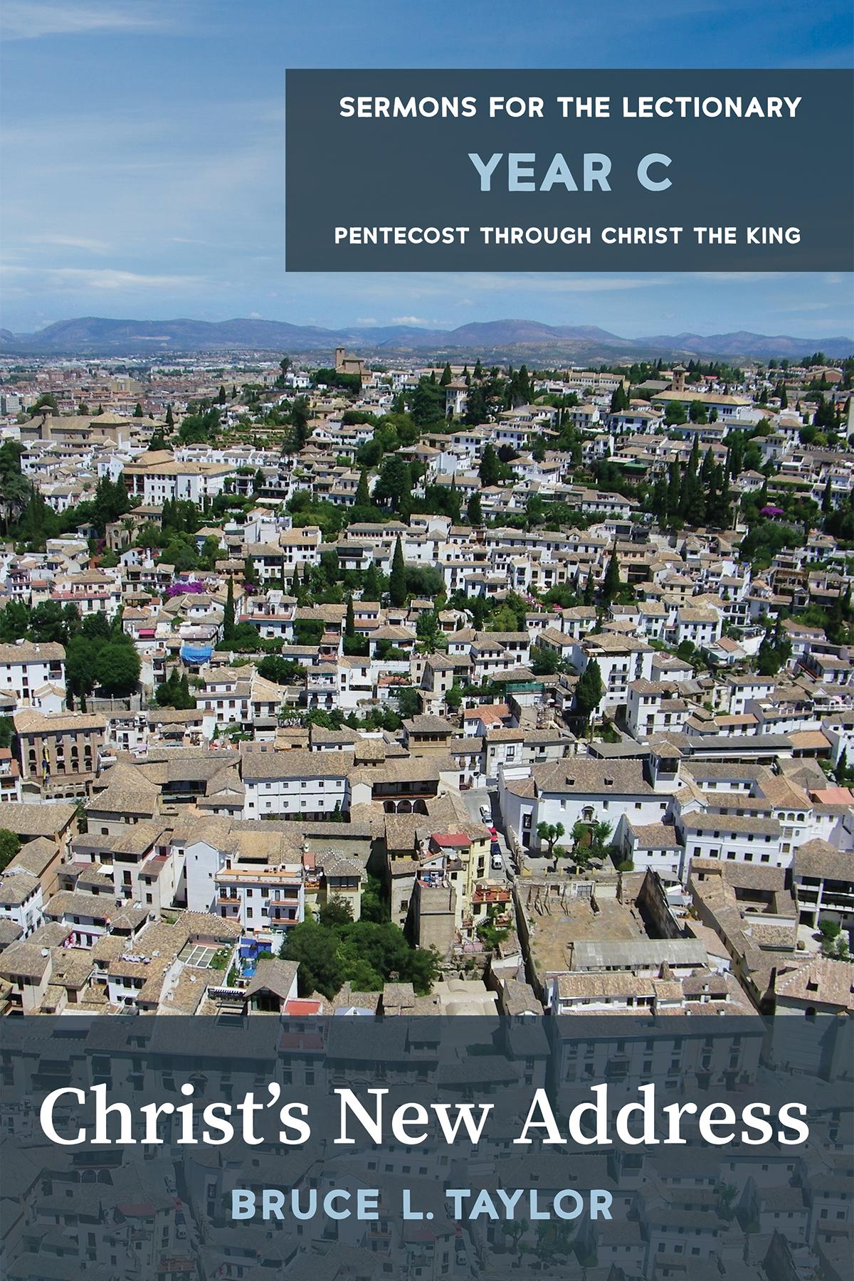 Christ’s New Address