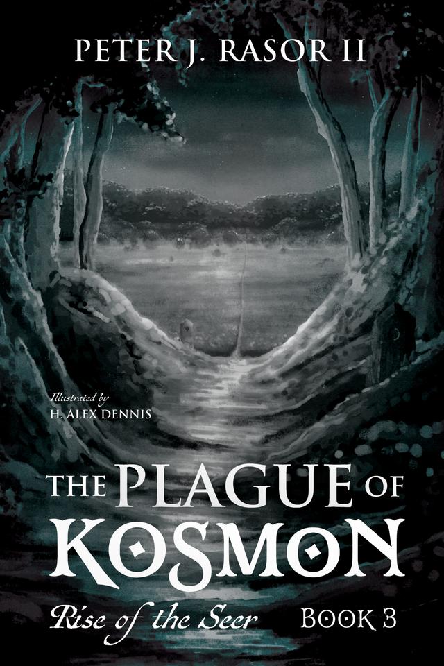 The Plague of Kosmon by H. Alex Dennis, Peter J. Rasor II
