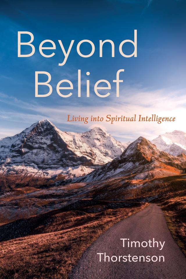 Beyond Belief by Timothy Thorstenson