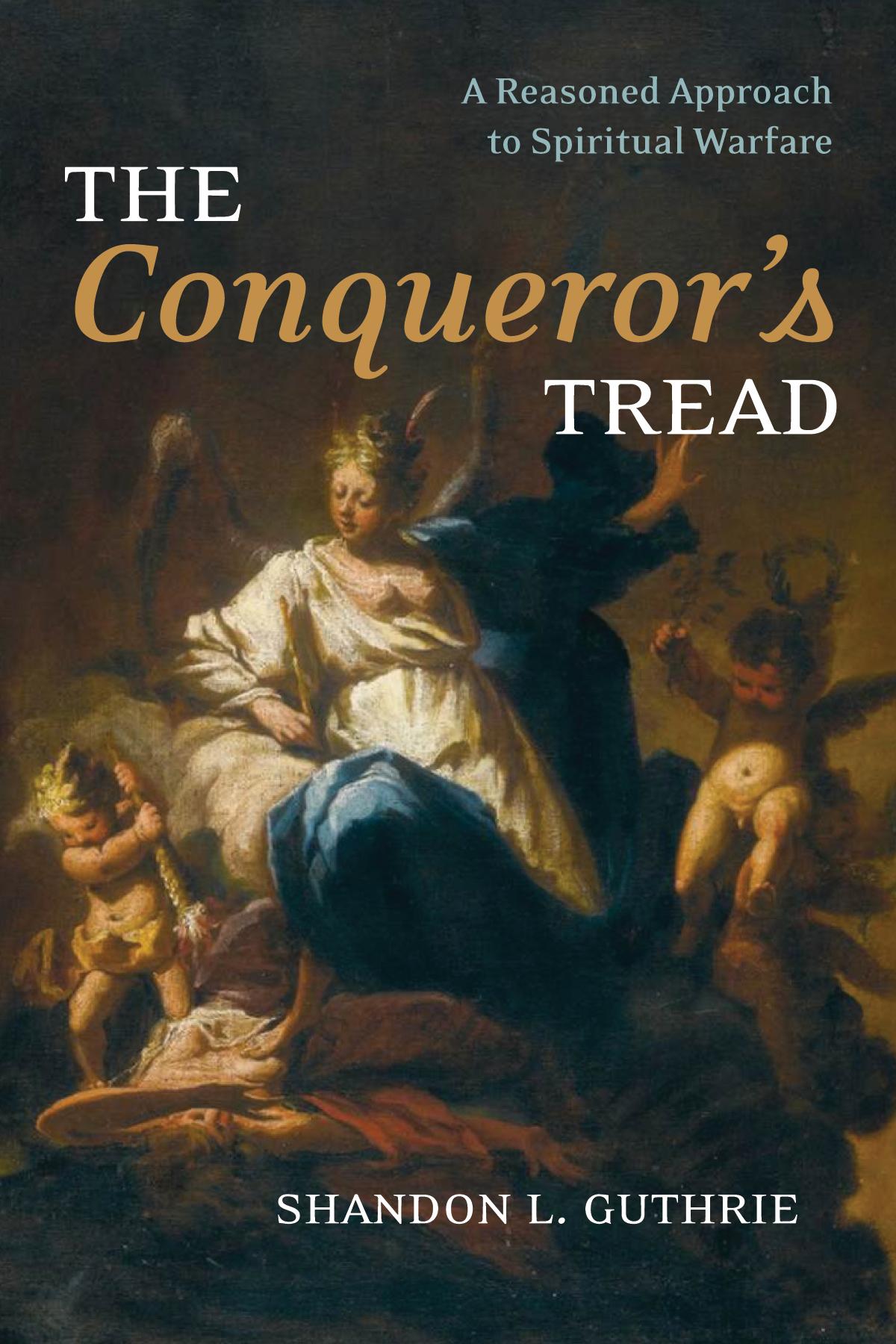 The Conqueror’s Tread
