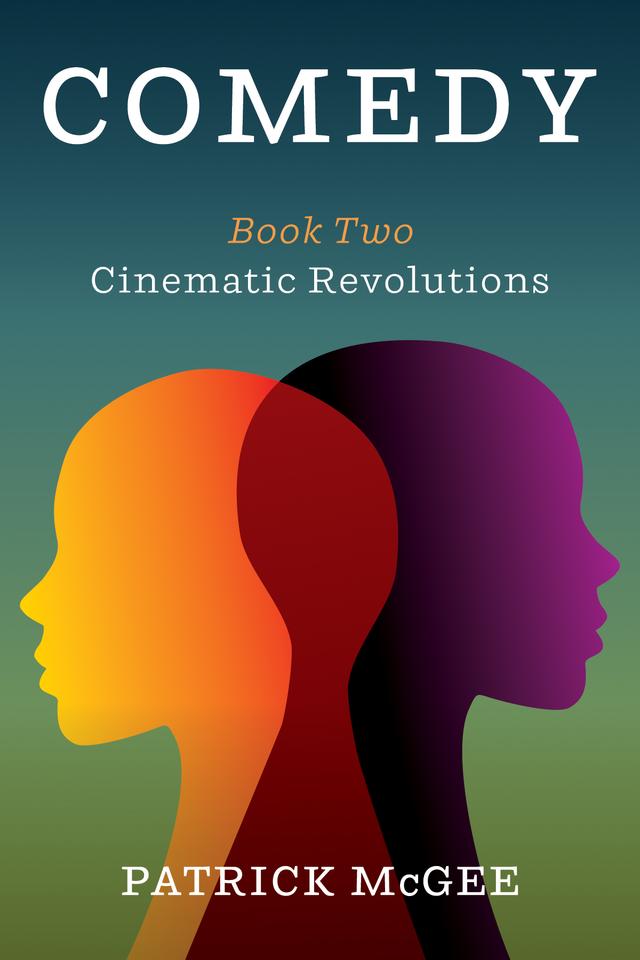 Comedy, Book Two by Patrick McGee