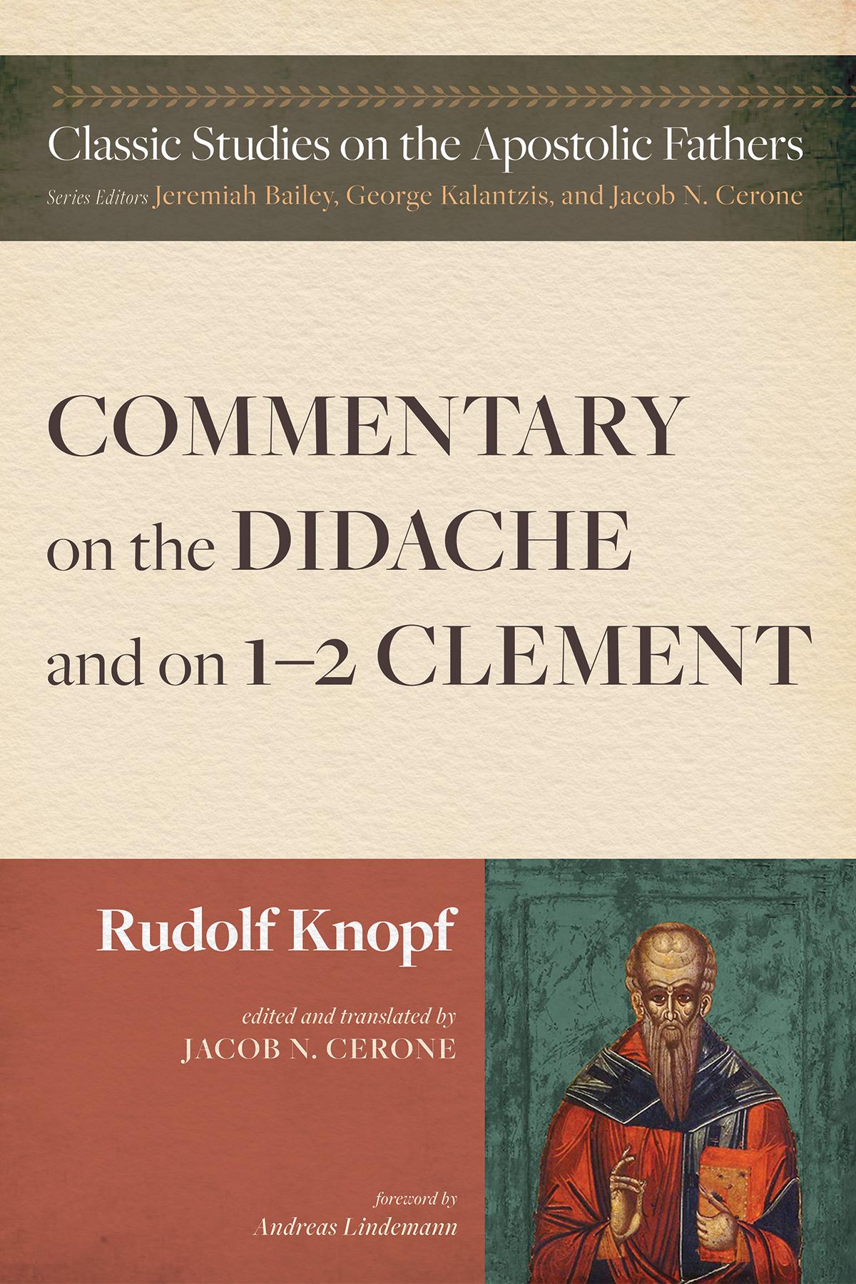 Commentary on the Didache and on 1–2 Clement