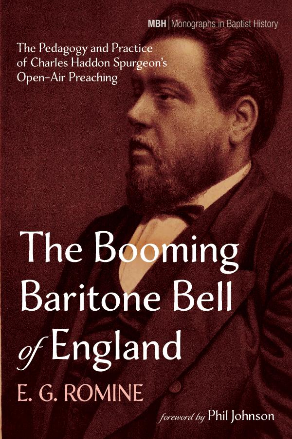 The Booming Baritone Bell of England by E. G. Romine, Phil Johnson