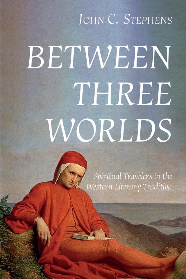 Between Three Worlds by John C. Stephens