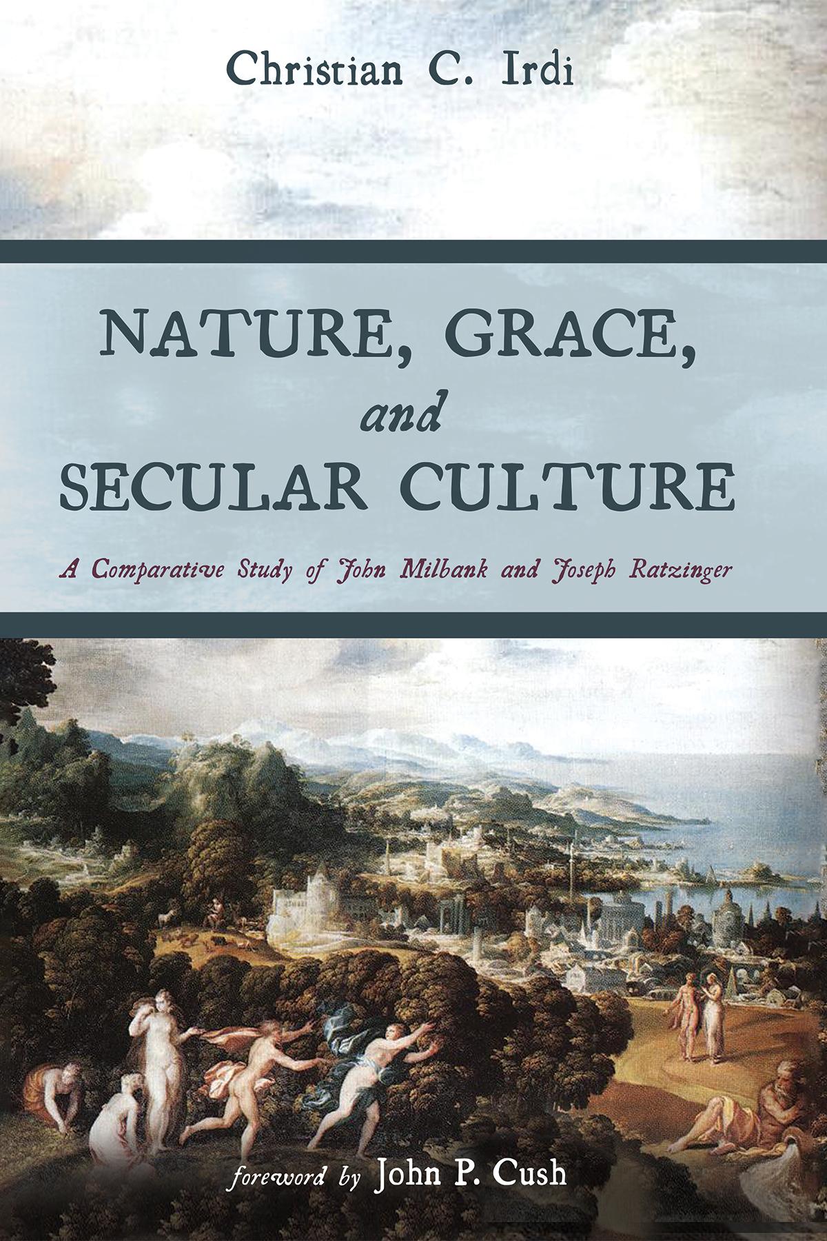 Nature, Grace, and Secular Culture