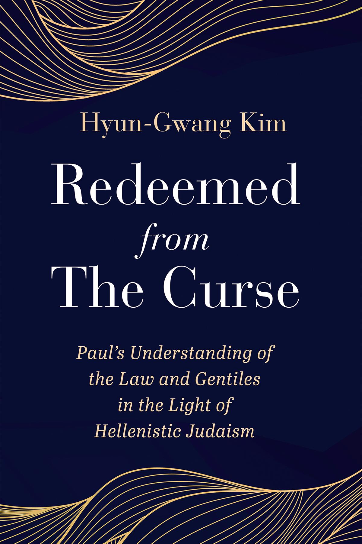 Redeemed from the Curse
