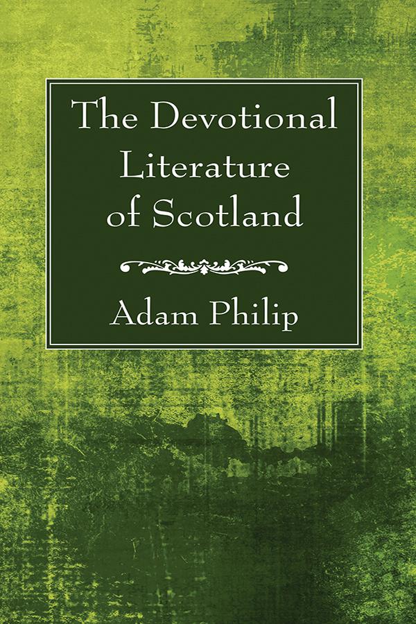 The Devotional Literature of Scotland