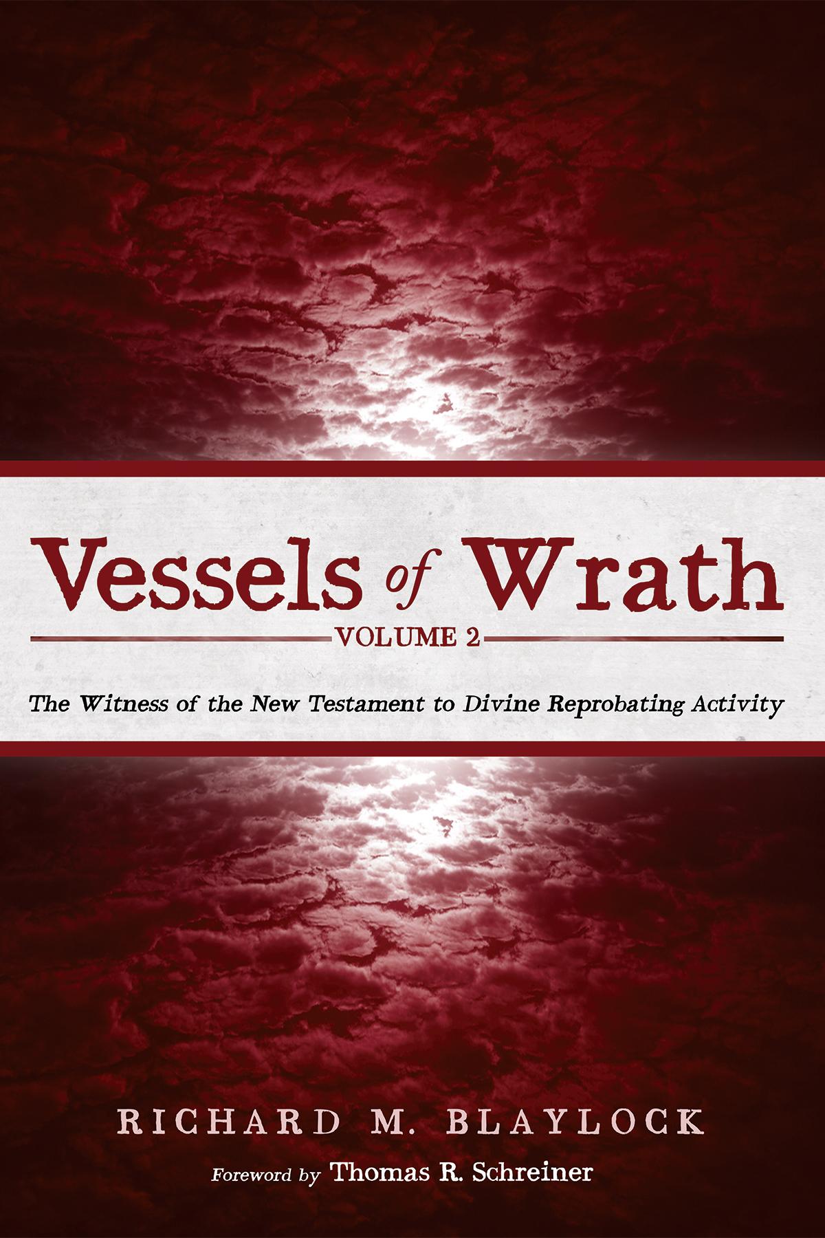 Vessels of Wrath, Volume 2