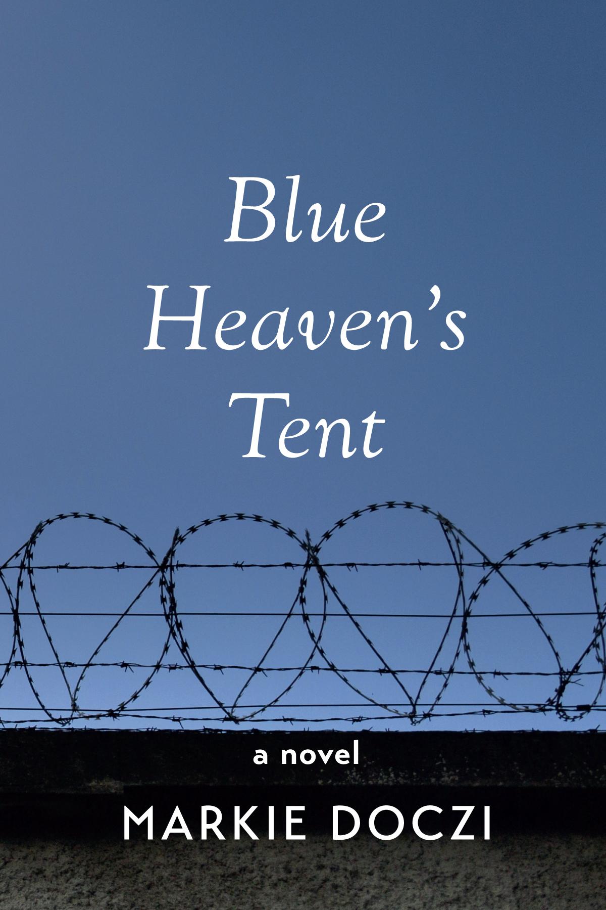 Blue Heaven’s Tent