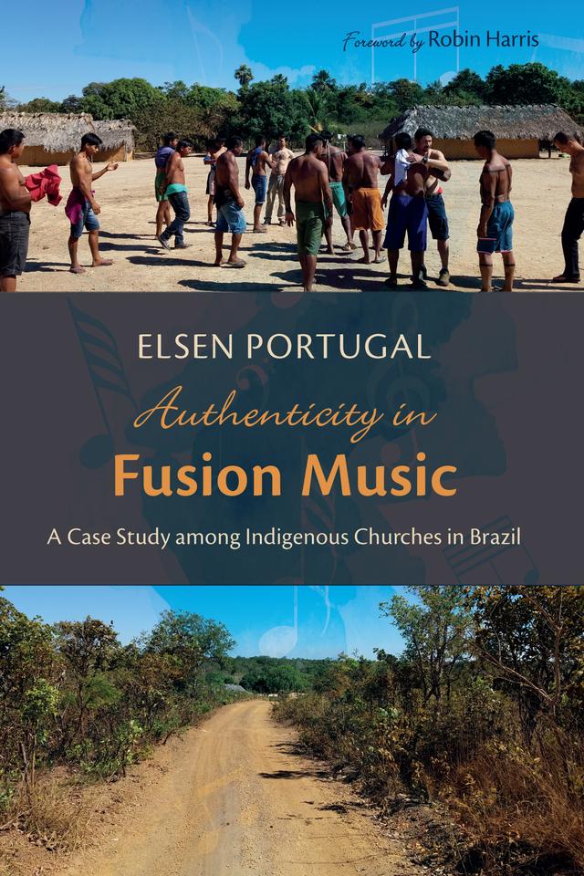 Authenticity in Fusion Music by Elsen Portugal, Robin Harris