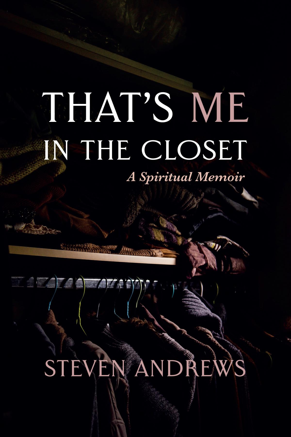 That’s Me in the Closet